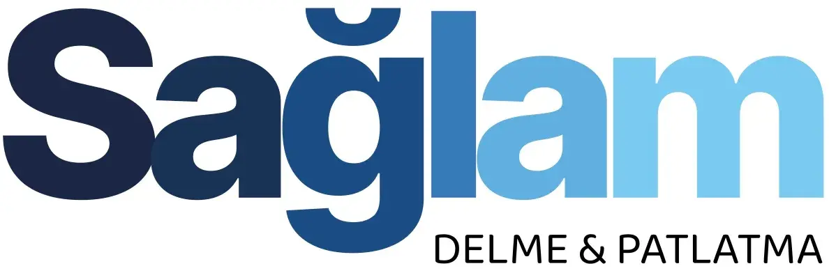 Sağlam Delme & Patlatma